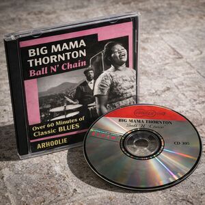 Big Mama Thornton Ball N Chain CD Arhoolie Blues Hound Dog Original Recording